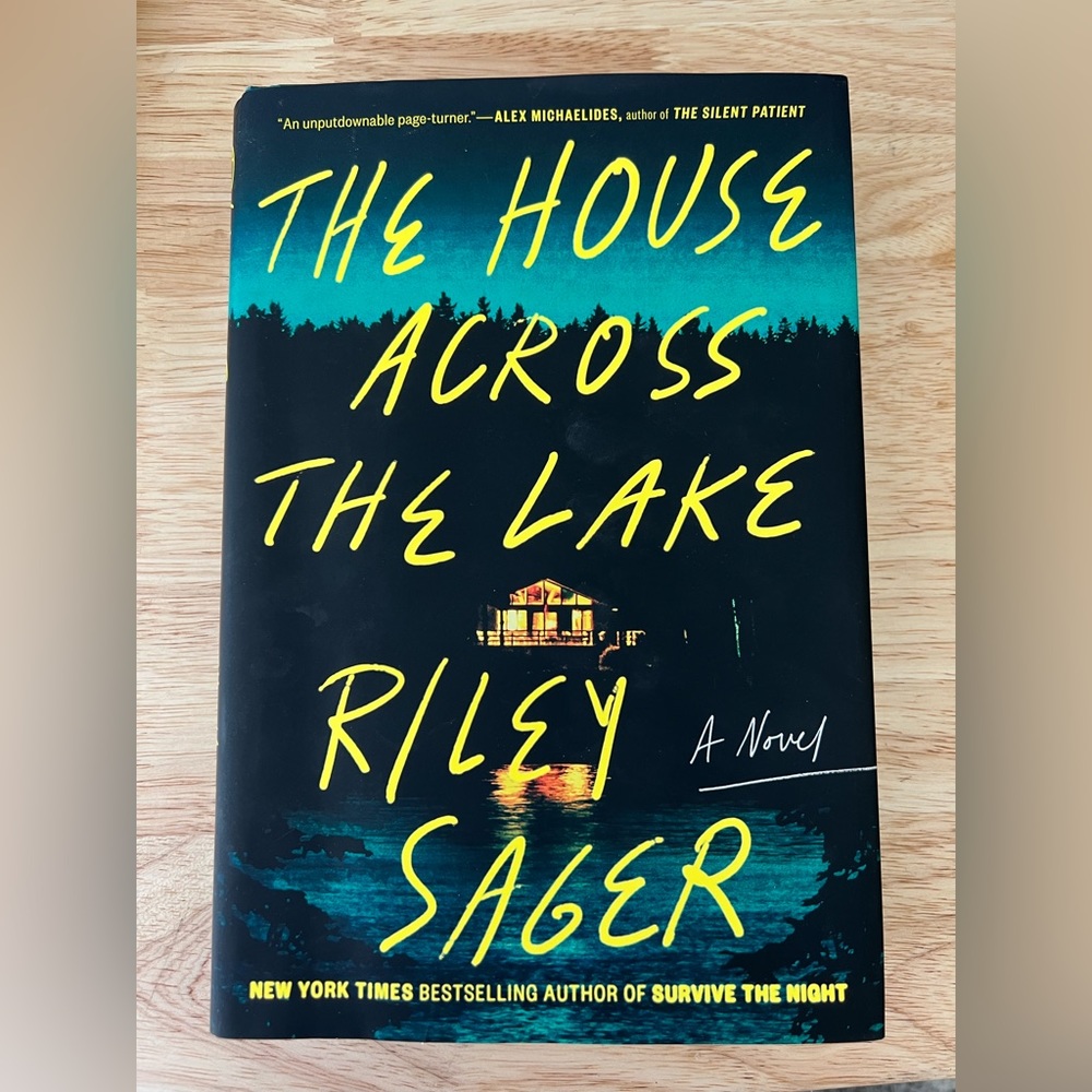 The House Across the Lake by Riley Sager